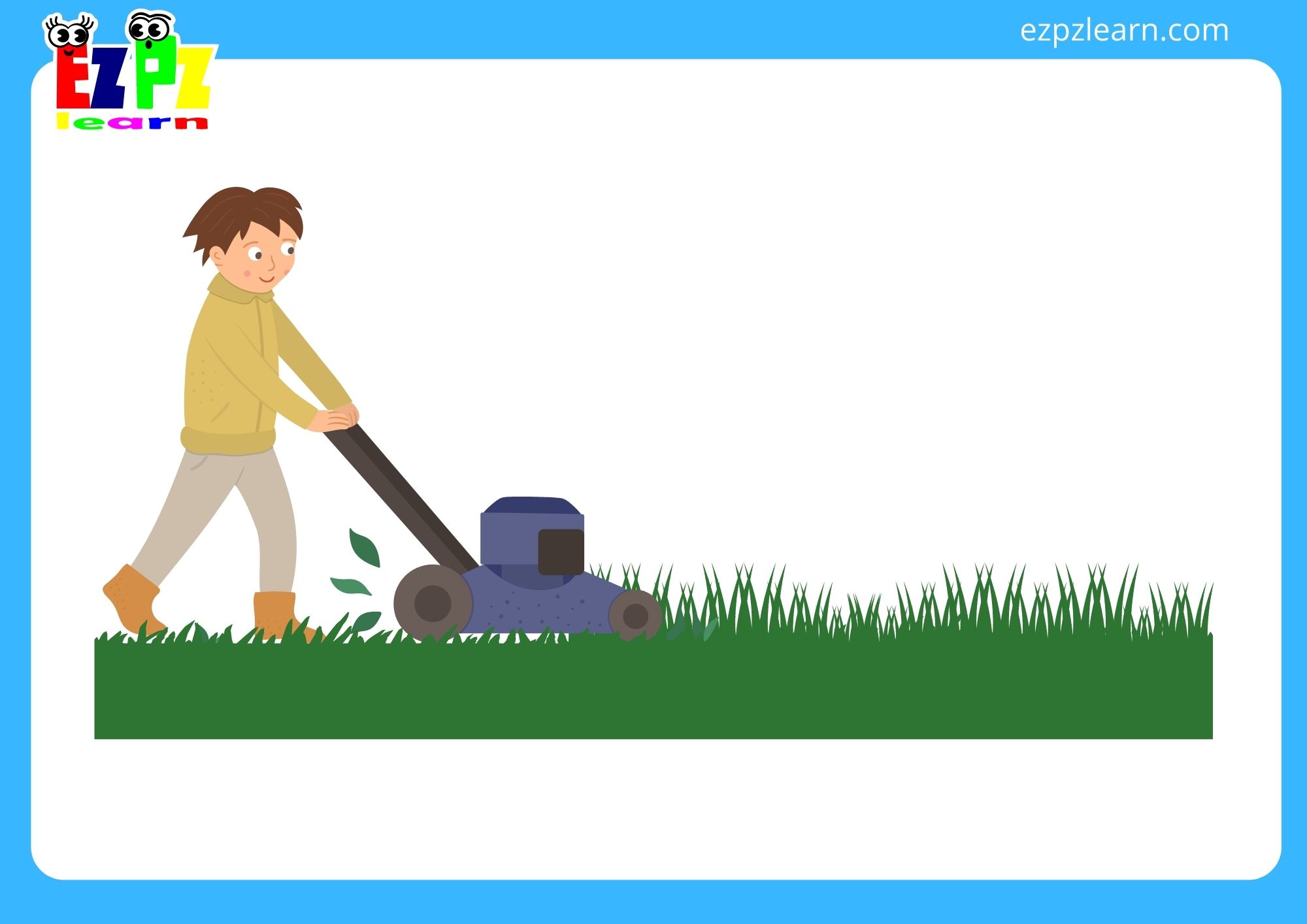 mow the grass
